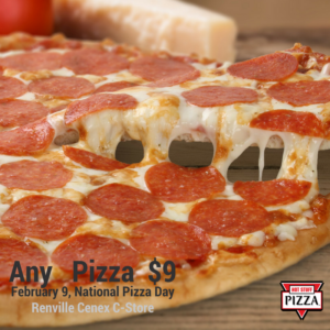 National Pizza Day Hot Stuff Pizza Renville C-Store